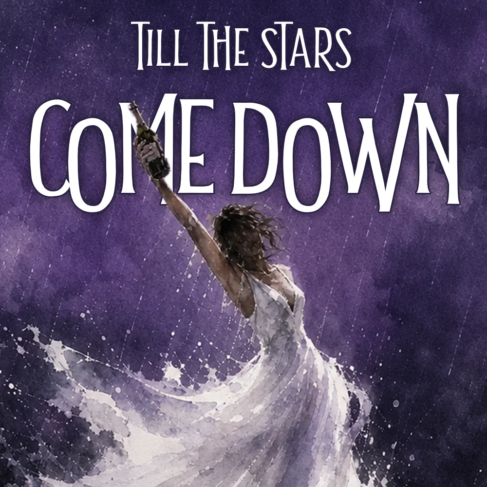 Till the Stars Come Down