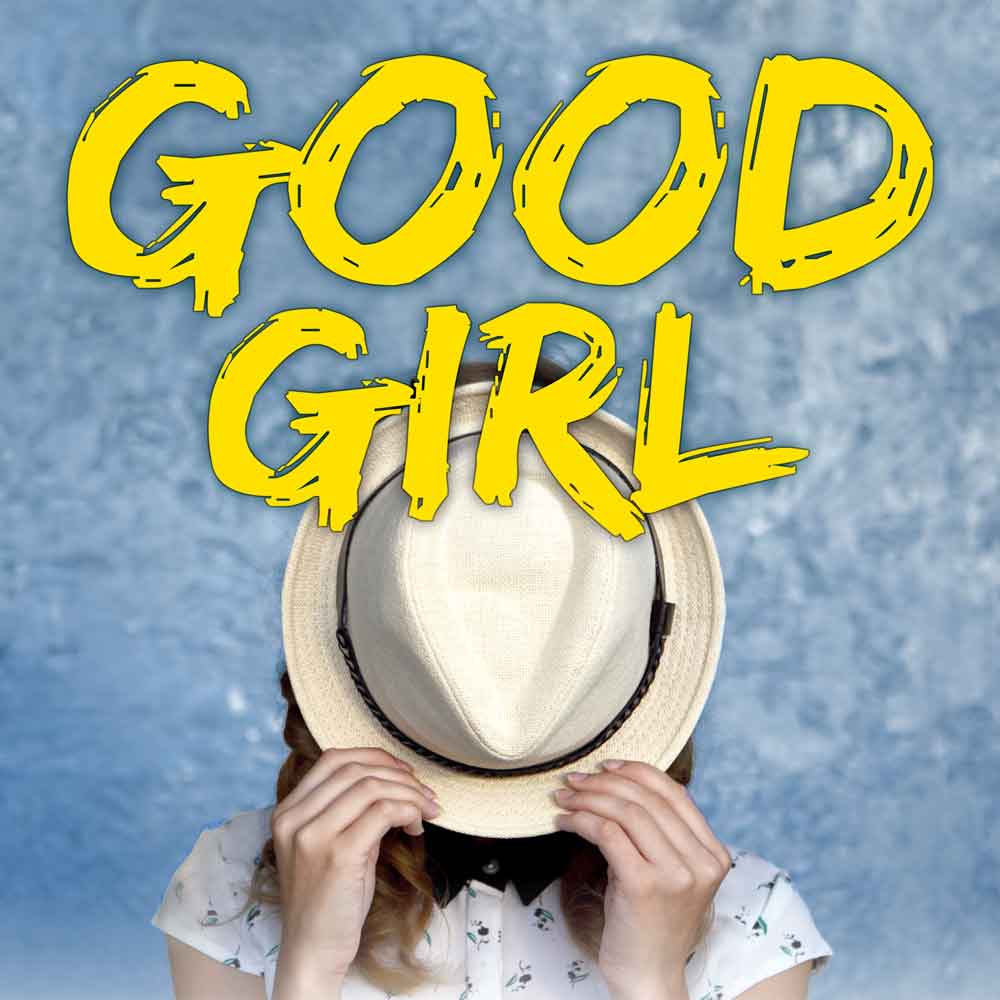 Good Girl by Naomi Sheld production graphic.on
