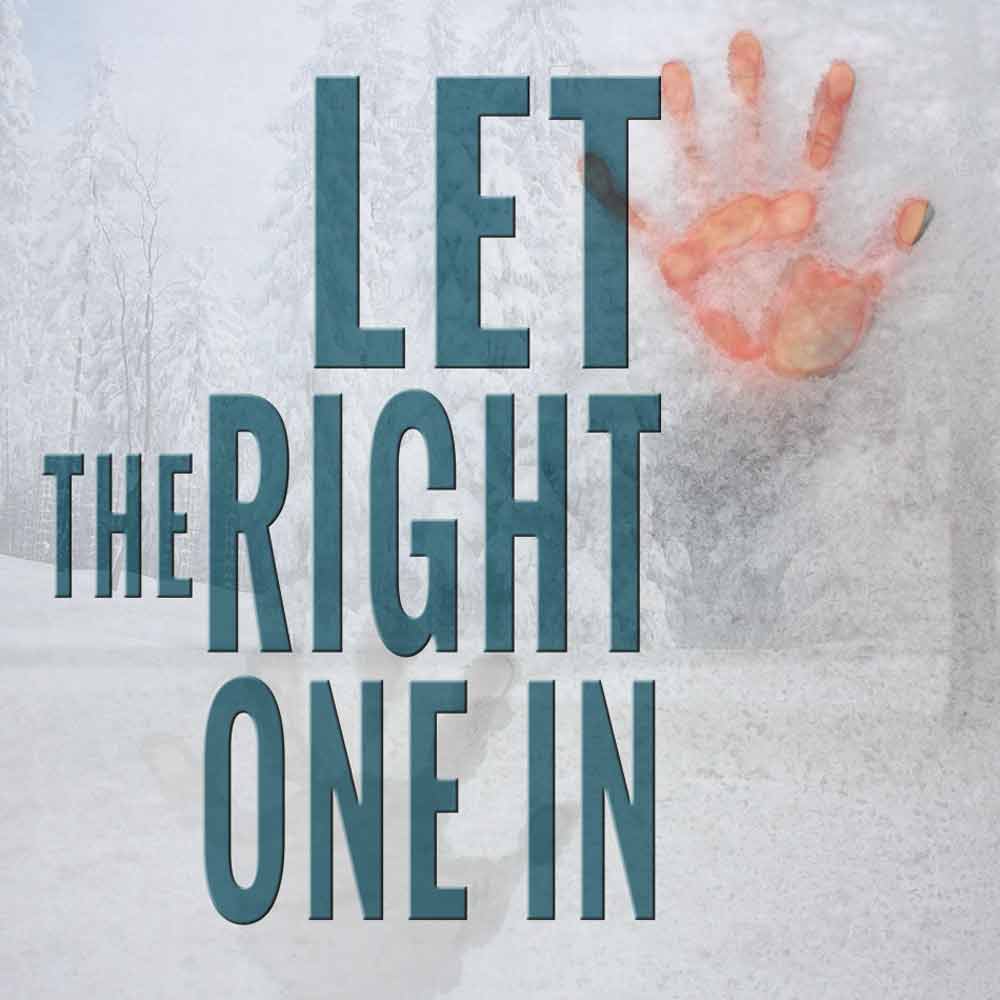 Let the Right One In by Jack Thorne