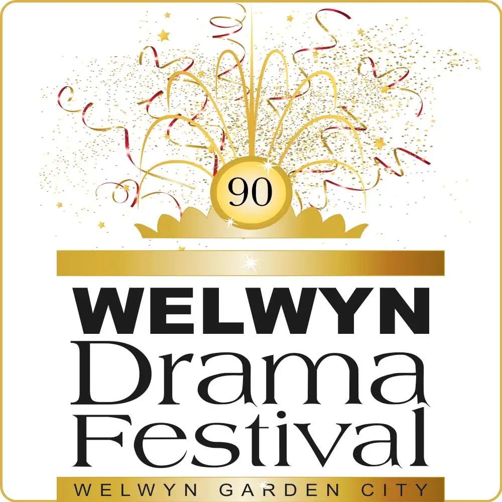 The 90th Welwyn Drama Festival at the Barn Theatre Club, Welwyn Garden City, Hertfordshire - 19th – 24th May 2025