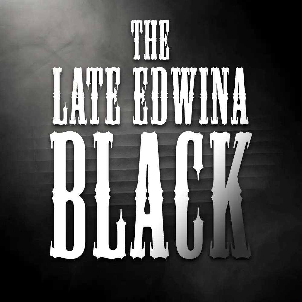 The Late Edwina Black by William Dinner and William Morumat the Barn Theatre, WGC, Hertfordshire 24th April - 2nd May 2026.
