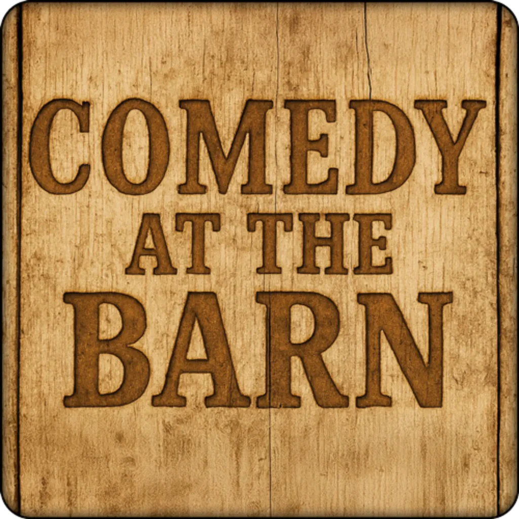 Comedy at the Barn