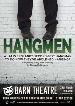 Hangmen by Martin McDonagh